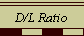 D/L Ratio