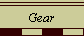 Gear
